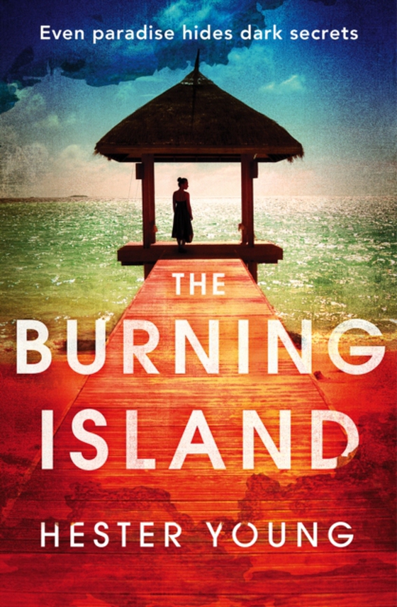 Burning Island (e-bog) af Young, Hester