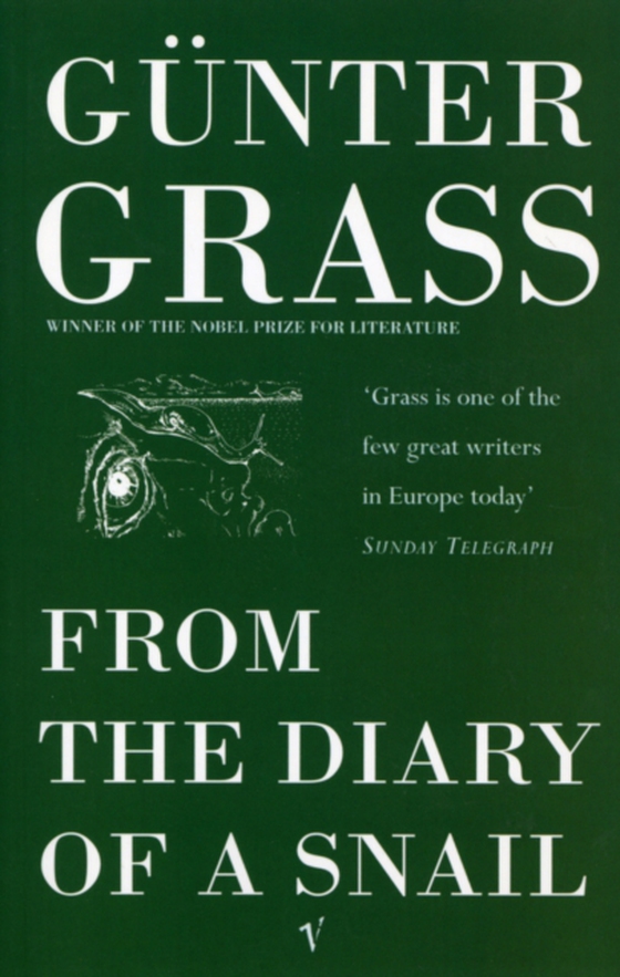 From the Diary of a Snail (e-bog) af Grass, G nter