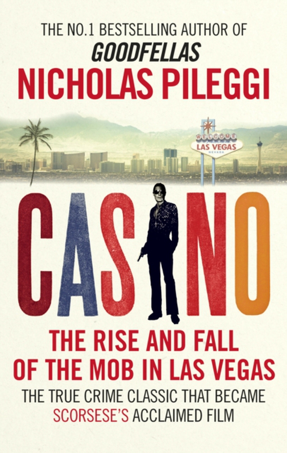 Casino (e-bog) af Pileggi, Nicholas