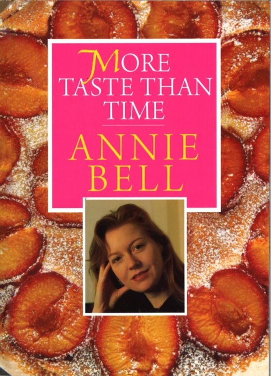 More Taste Than Time (e-bog) af Bell, Annie