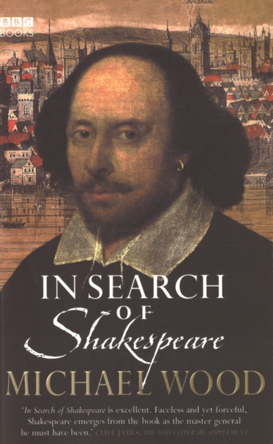 In Search Of Shakespeare (e-bog) af Wood, Michael