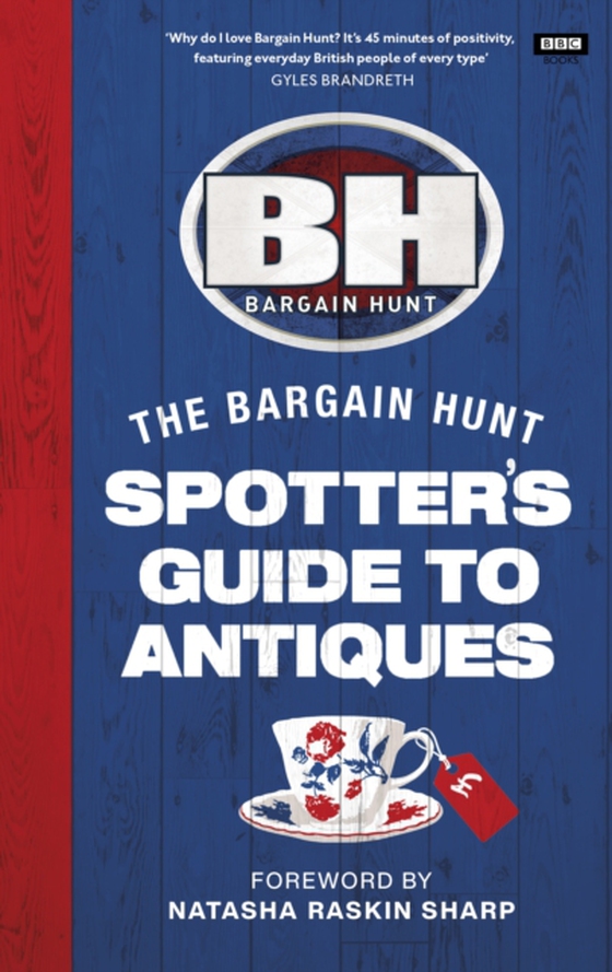 Bargain Hunt: The Spotter's Guide to Antiques (e-bog) af Farrington, Karen