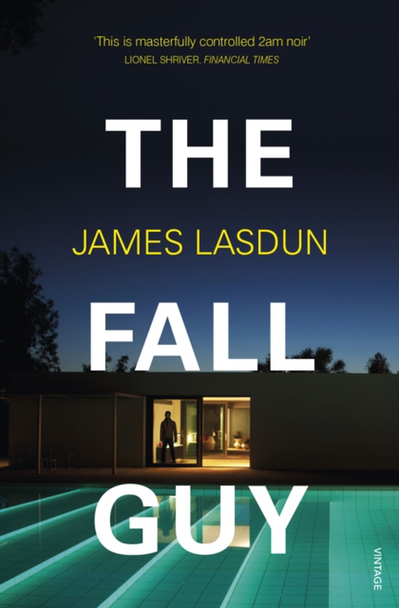 Fall Guy (e-bog) af Lasdun, James