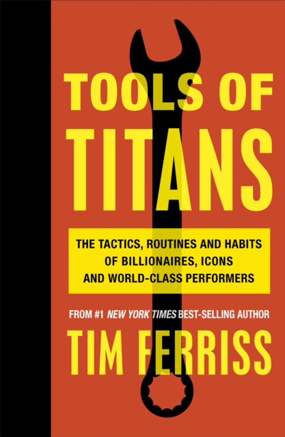 Tools of Titans (e-bog) af Ferriss, Timothy