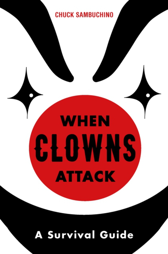 When Clowns Attack (e-bog) af Sambuchino, Chuck