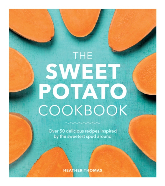 Sweet Potato Cookbook (e-bog) af Thomas, Heather