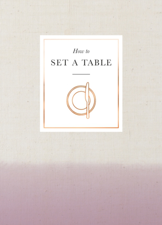 How to Set a Table