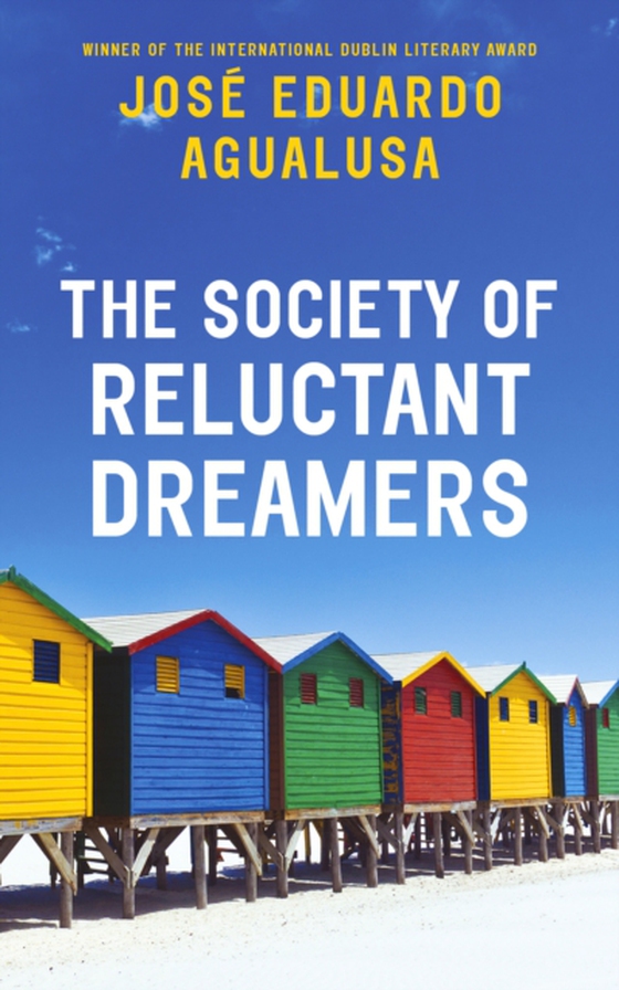 Society of Reluctant Dreamers (e-bog) af Agualusa, Jos  Eduardo