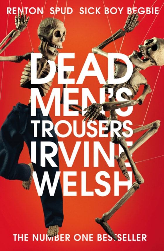 Dead Men's Trousers (e-bog) af Welsh, Irvine