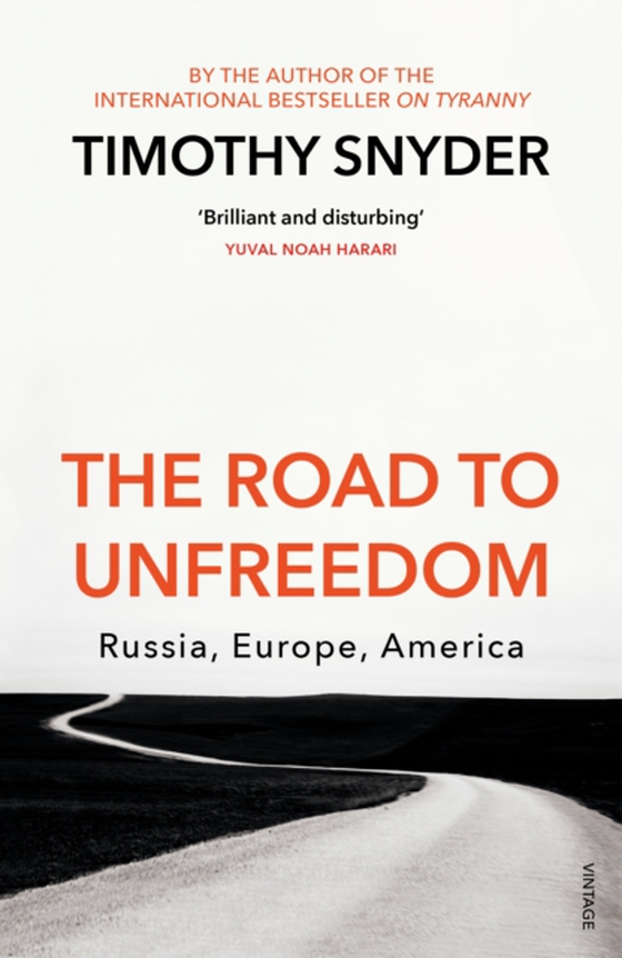 Road to Unfreedom (e-bog) af Snyder, Timothy