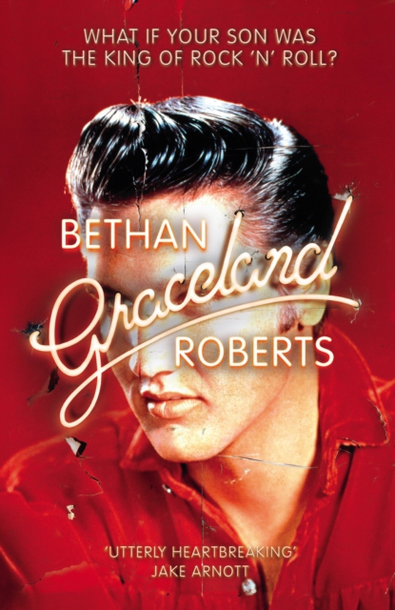 Graceland (e-bog) af Roberts, Bethan