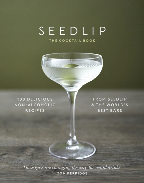 Seedlip Cocktail Book (e-bog) af Branson, Ben