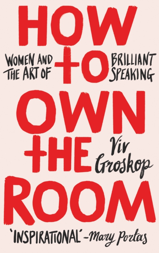 How to Own the Room (e-bog) af Groskop, Viv