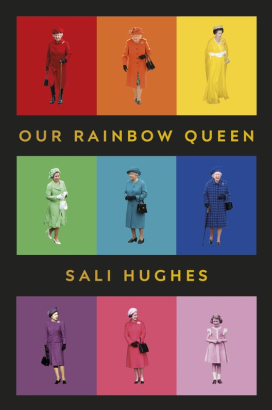 Our Rainbow Queen (e-bog) af Hughes, Sali