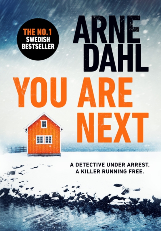 You Are Next (e-bog) af Dahl, Arne