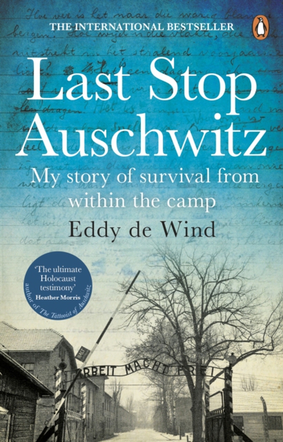 Last Stop Auschwitz (e-bog) af Wind, Eddy de