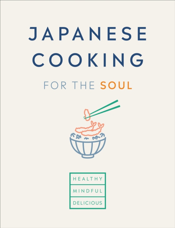 Japanese Cooking for the Soul (e-bog) af Hana Group UK Limited