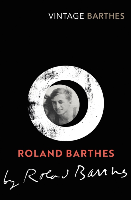 Roland Barthes by Roland Barthes (e-bog) af Barthes, Roland