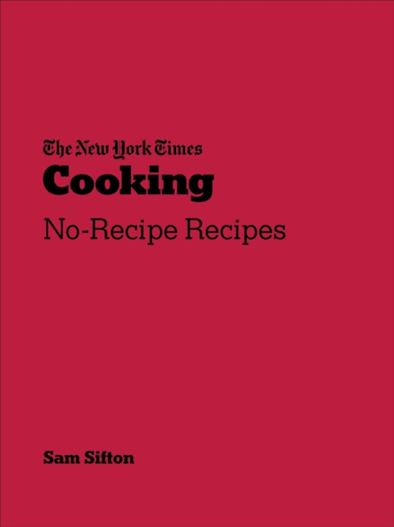 New York Times Cooking (e-bog) af Sifton, Sam