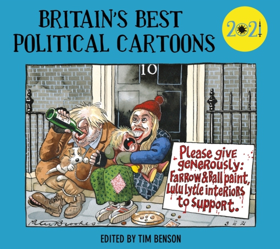 Britain's Best Political Cartoons 2021 (e-bog) af Benson, Tim