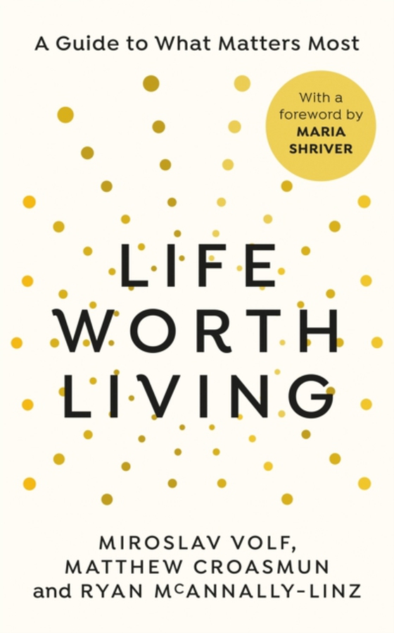 Life Worth Living (e-bog) af McAnnally-Linz, Ryan