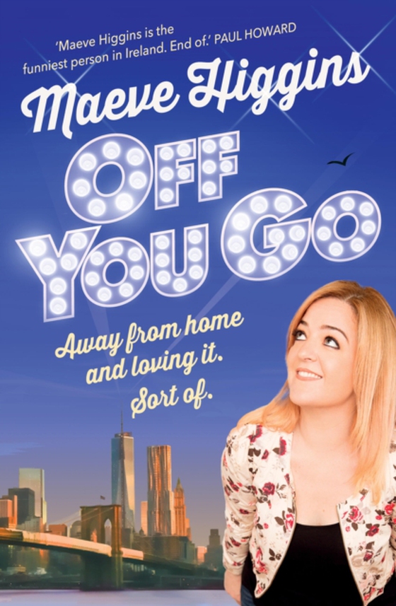 Off You Go (e-bog) af Higgins, Maeve