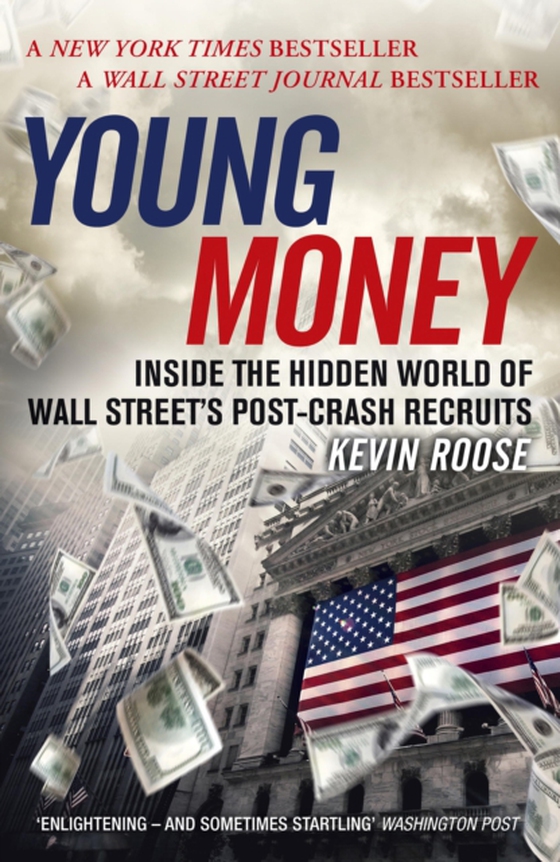 Young Money (e-bog) af Roose, Kevin