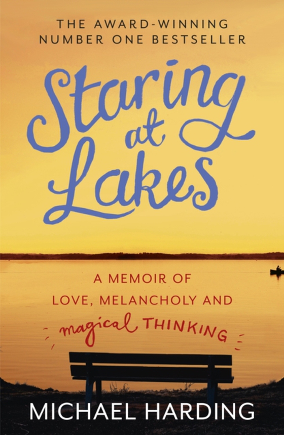 Staring at Lakes (e-bog) af Harding, Michael