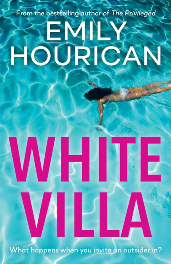 White Villa (e-bog) af Hourican, Emily