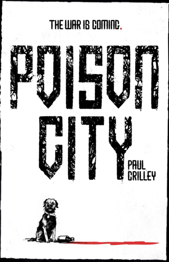 Poison City (e-bog) af Crilley, Paul