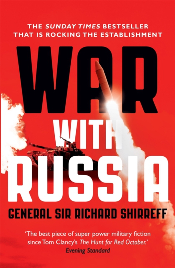 War With Russia (e-bog) af Shirreff, General Sir Richard