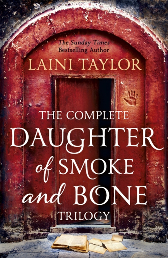 Complete Daughter of Smoke and Bone Trilogy (e-bog) af Taylor, Laini