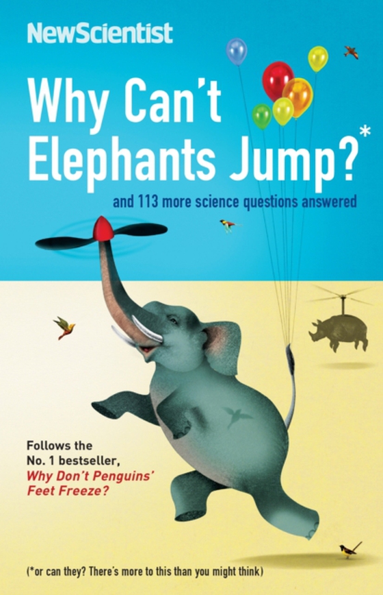 Why Can't Elephants Jump? (e-bog) af New Scientist