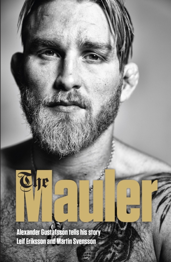 Mauler (e-bog) af Gustafsson, Alexander