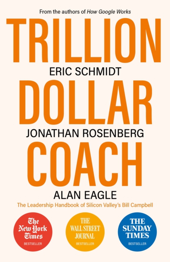 Trillion Dollar Coach (e-bog) af Eagle, Alan