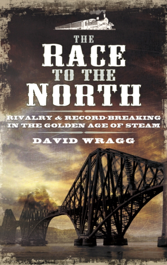 Race to the North (e-bog) af Wragg, David