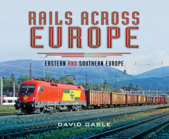 Rails Across Europe (e-bog) af Cable, David