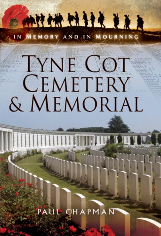 Tyne Cot Cemetery & Memorial (e-bog) af Chapman, Paul