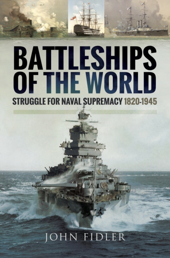 Battleships of the World (e-bog) af Fidler, John