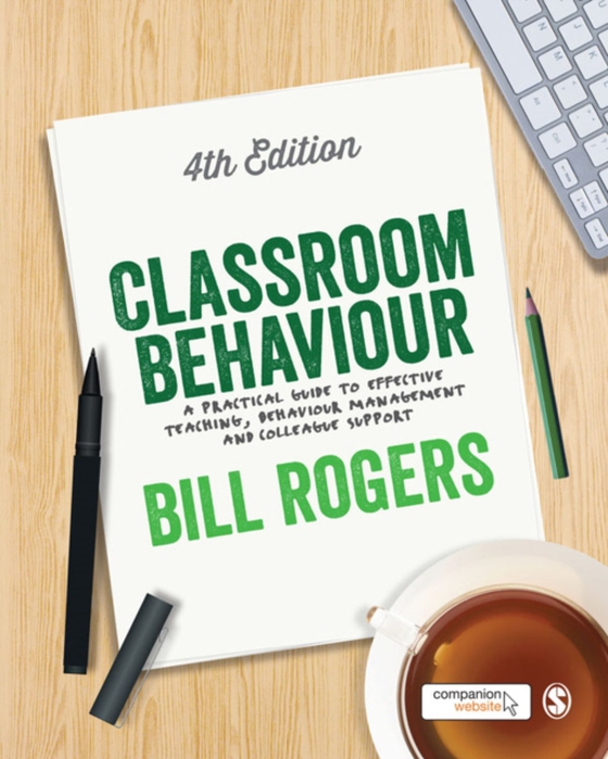 Classroom Behaviour (e-bog) af Rogers, Bill