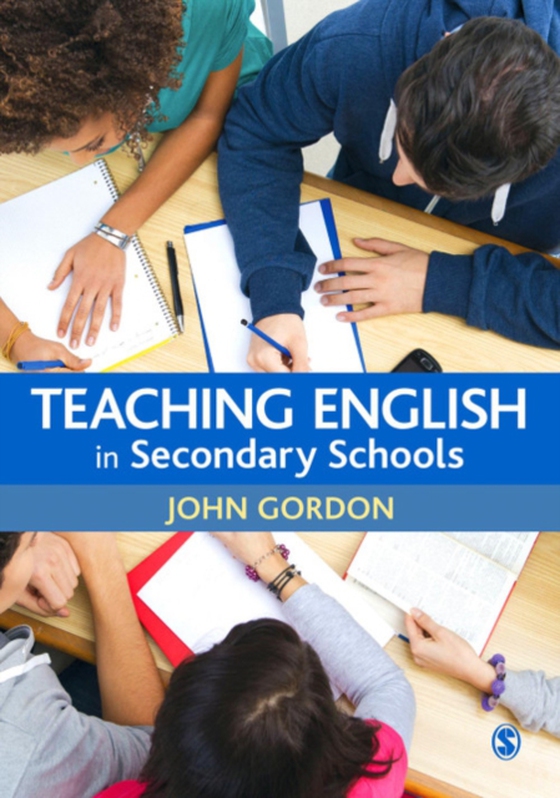 Teaching English in Secondary Schools (e-bog) af Gordon, John