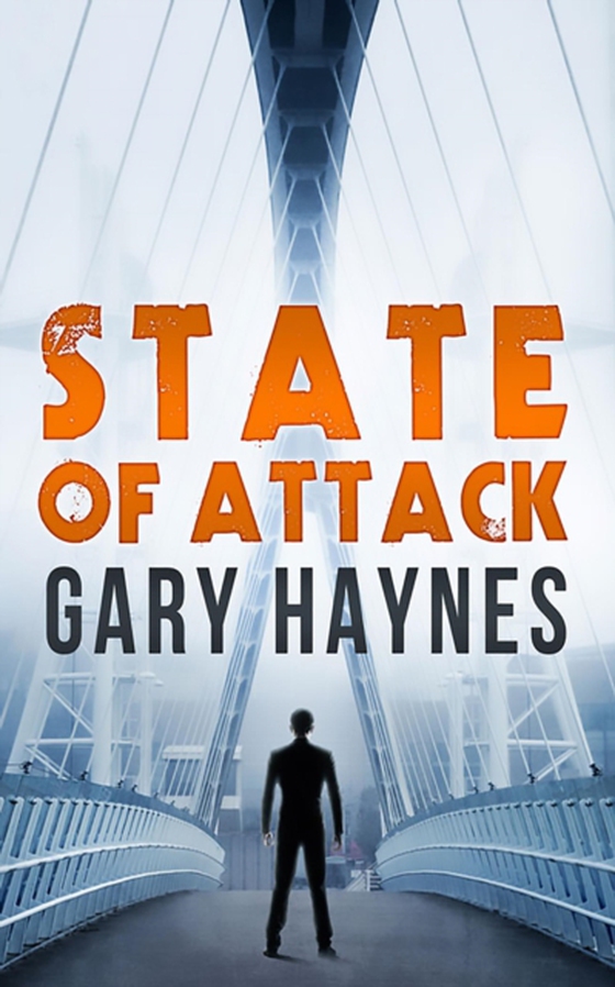 State Of Attack (e-bog) af Haynes, Gary