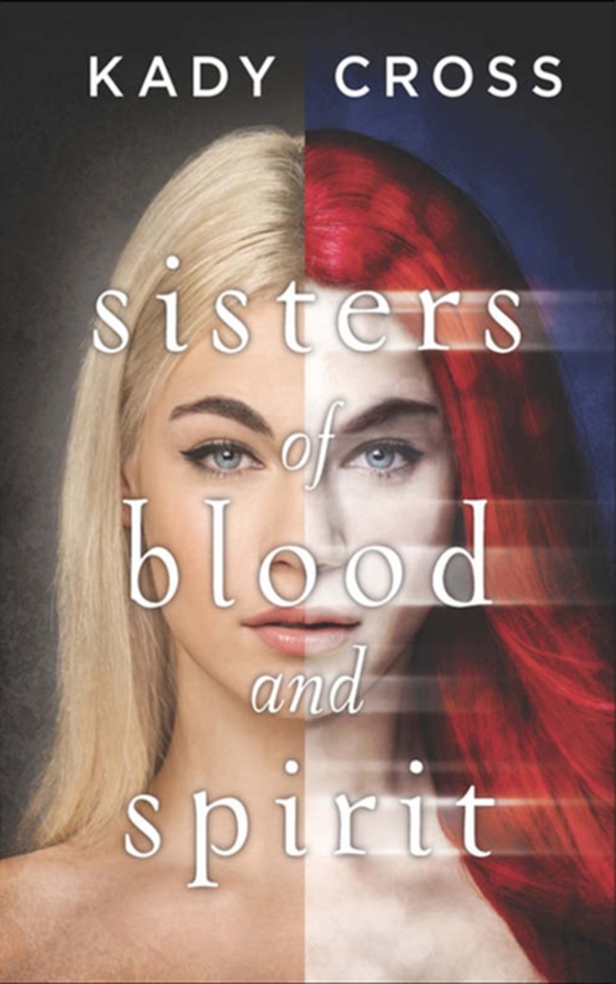 Sisters of Blood and Spirit