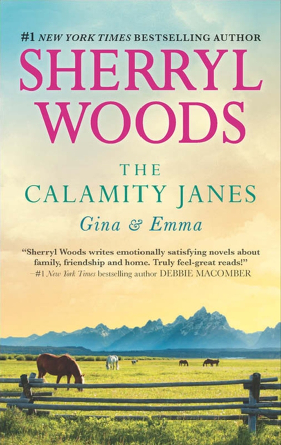 Calamity Janes: Gina & Emma (e-bog) af Woods, Sherryl