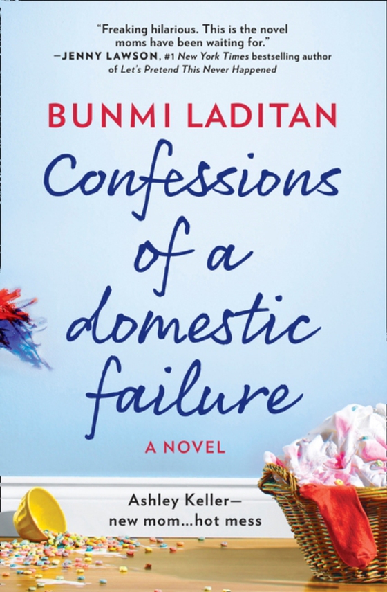 Confessions Of A Domestic Failure (e-bog) af Laditan, Bunmi