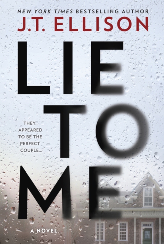 Lie To Me (e-bog) af Ellison, J.T.