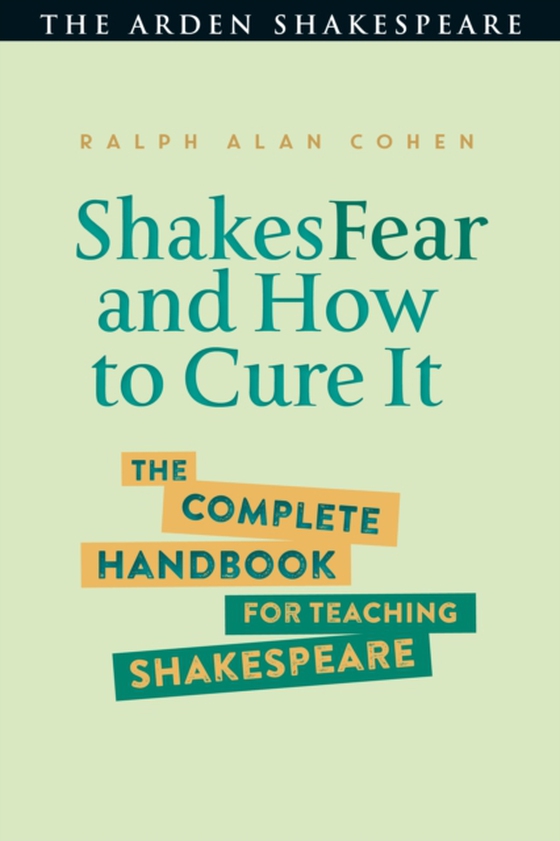 ShakesFear and How to Cure It (e-bog) af Ralph Alan Cohen, Cohen