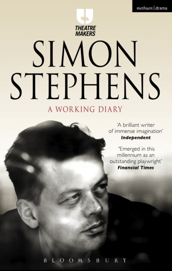 Simon Stephens: A Working Diary (e-bog) af Simon Stephens, Stephens