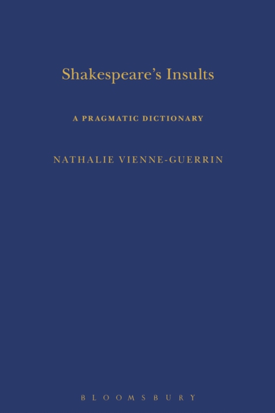 Shakespeare's Insults (e-bog) af Nathalie Vienne-Guerrin, Vienne-Guerrin