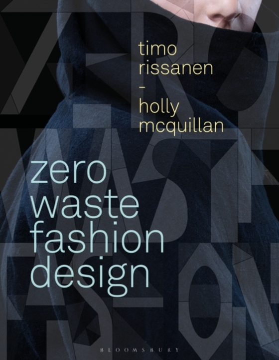 Zero Waste Fashion Design (e-bog) af Holly McQuillan, McQuillan